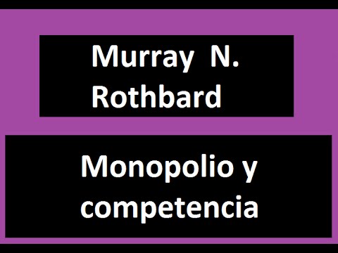 Monopolio y Competencia